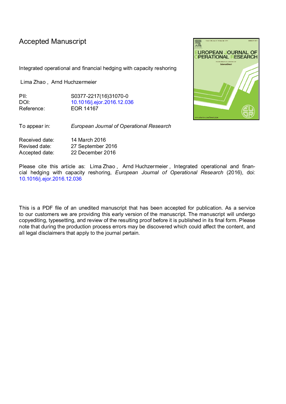 Integrated operational and financial hedging with capacity reshoring