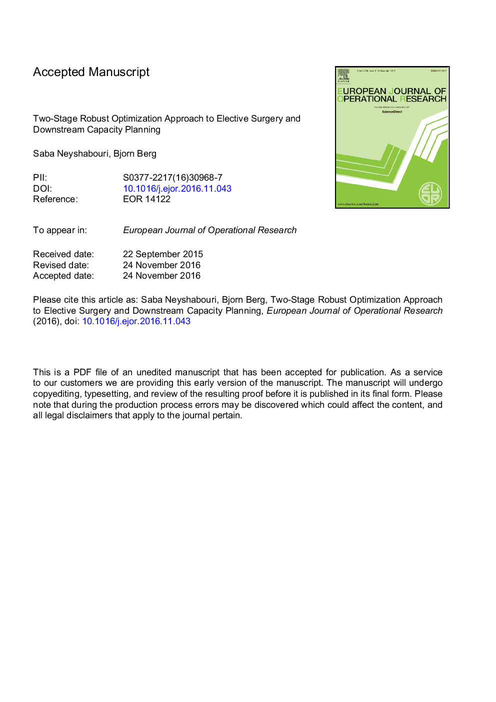 Two-stage robust optimization approach to elective surgery and downstream capacity planning