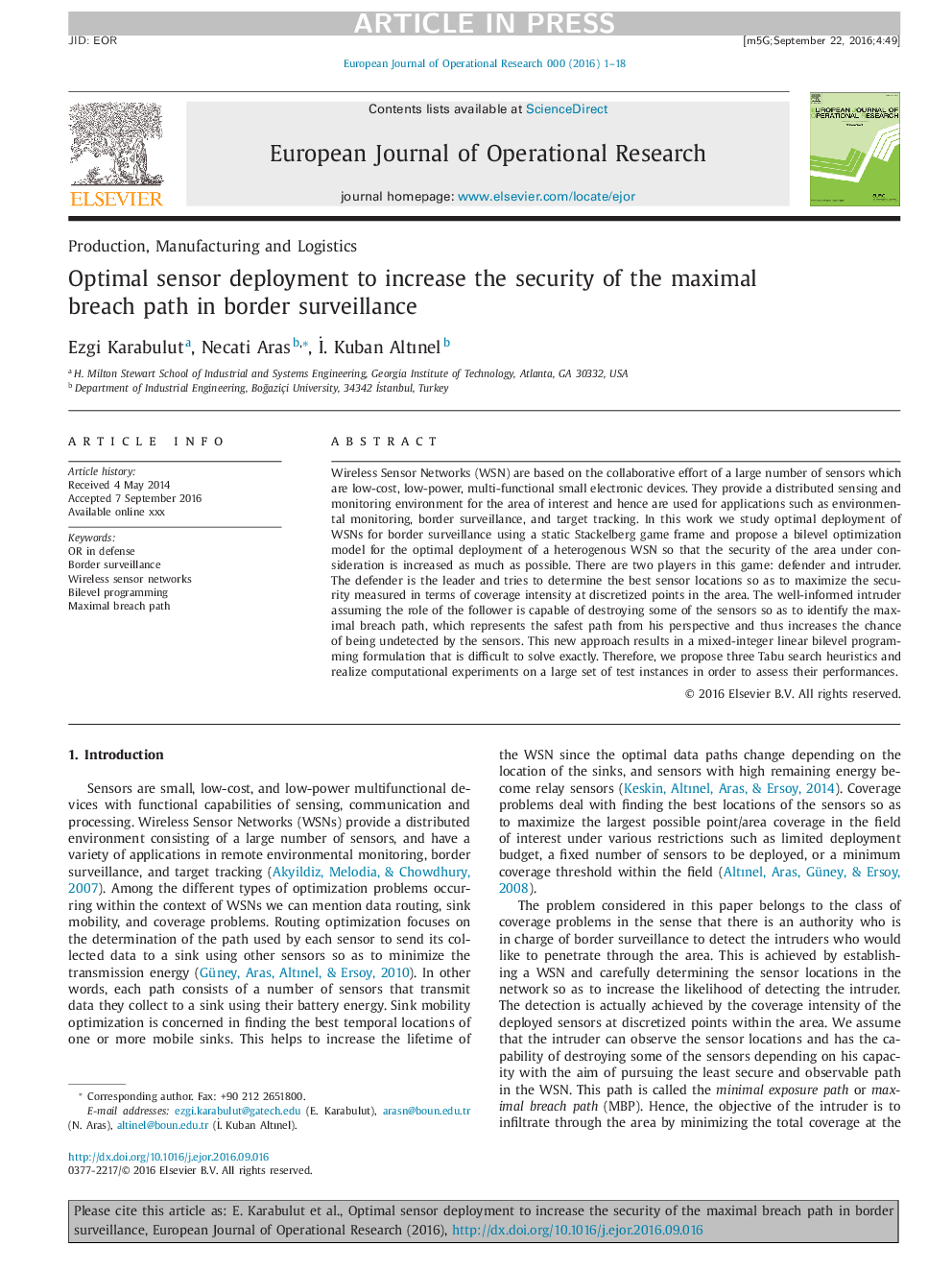 Optimal sensor deployment to increase the security of the maximal breach path in border surveillance