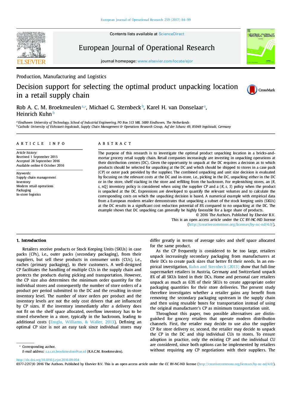 Decision support for selecting the optimal product unpacking location in a retail supply chain