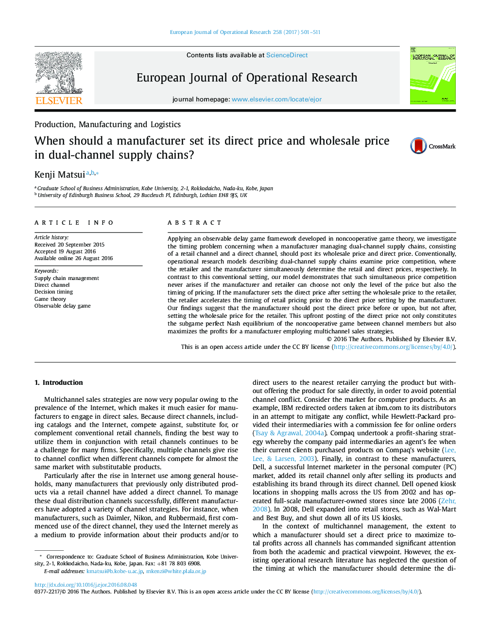 When should a manufacturer set its direct price and wholesale price in dual-channel supply chains?