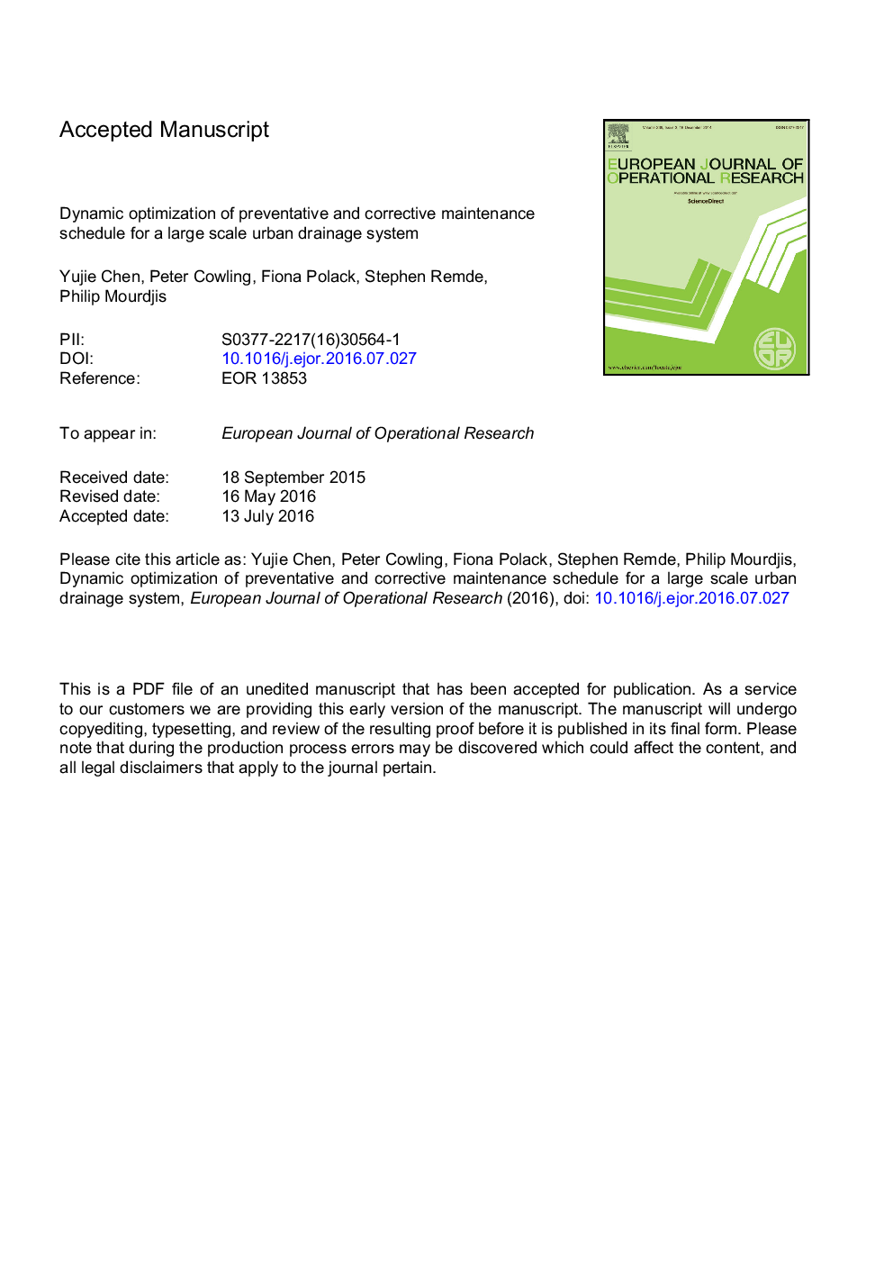 Dynamic optimisation of preventative and corrective maintenance schedules for a large scale urban drainage system