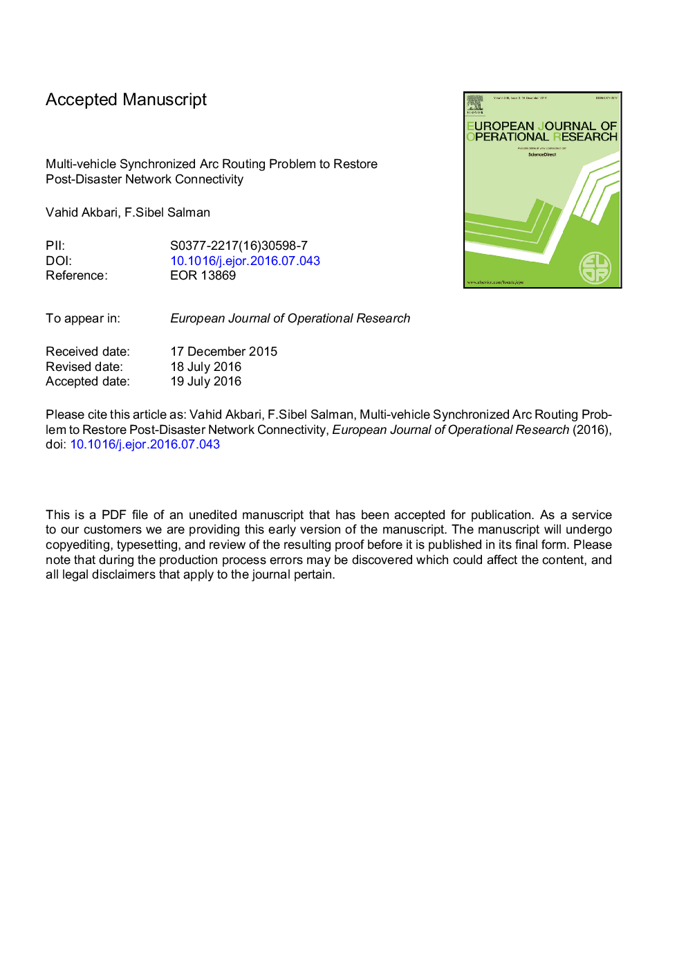 Multi-vehicle synchronized arc routing problem to restore post-disaster network connectivity