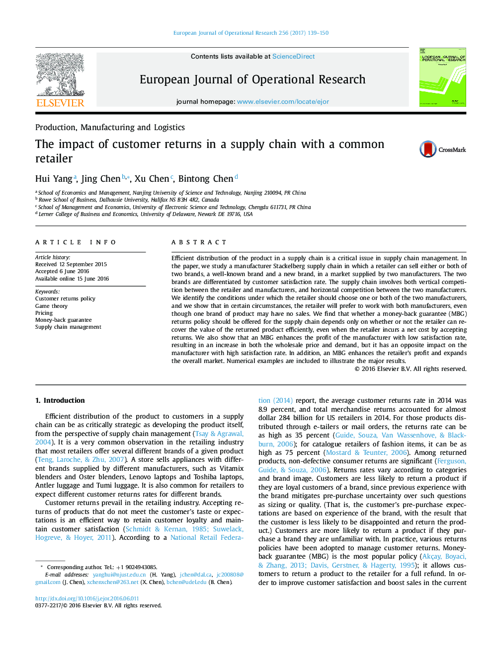 Production, Manufacturing and LogisticsThe impact of customer returns in a supply chain with a common retailer