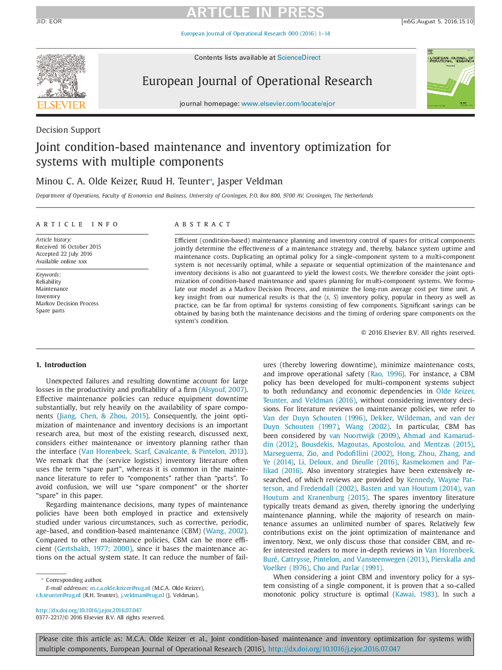 Joint condition-based maintenance and inventory optimization for systems with multiple components