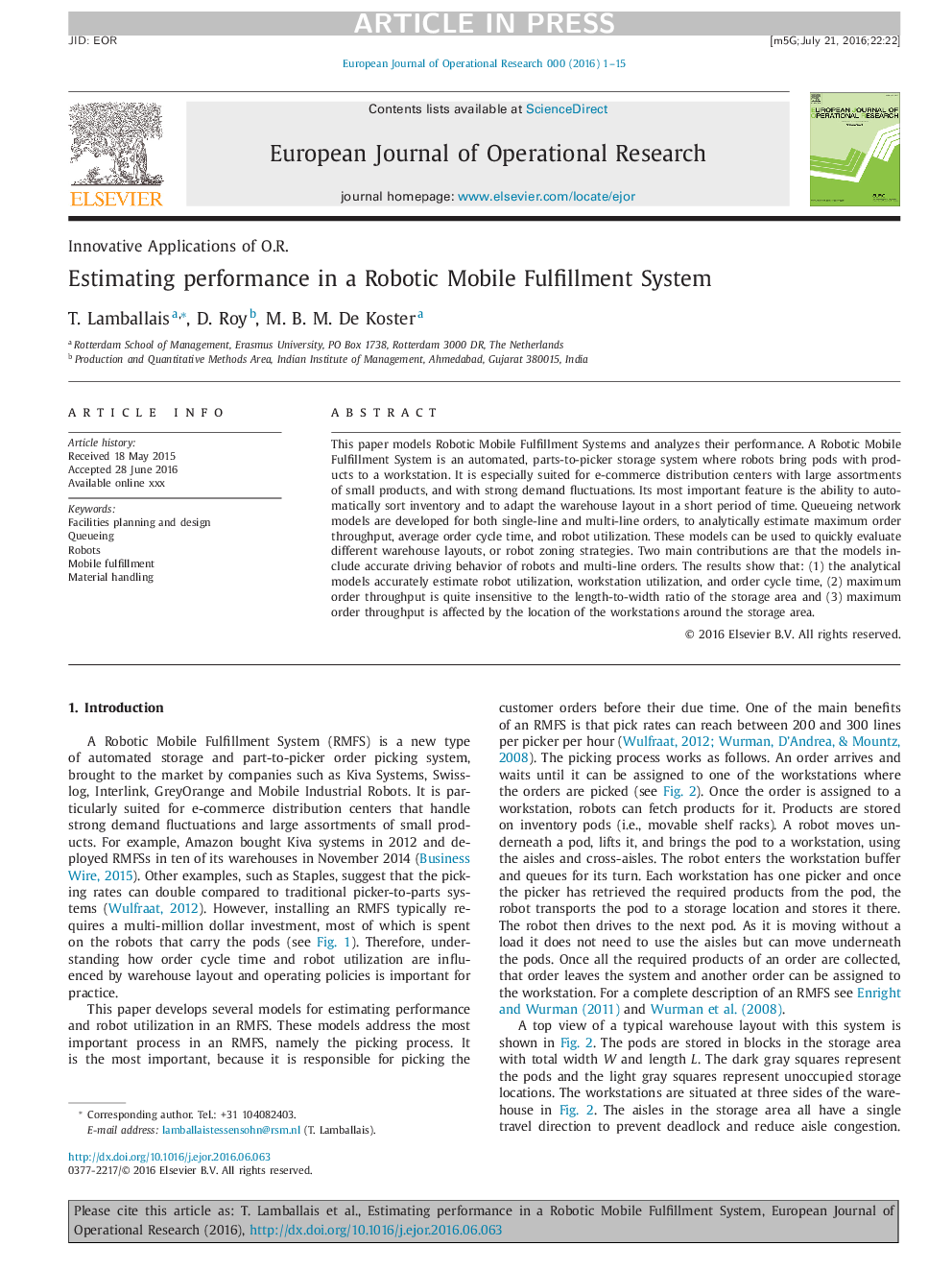 Estimating performance in a Robotic Mobile Fulfillment System