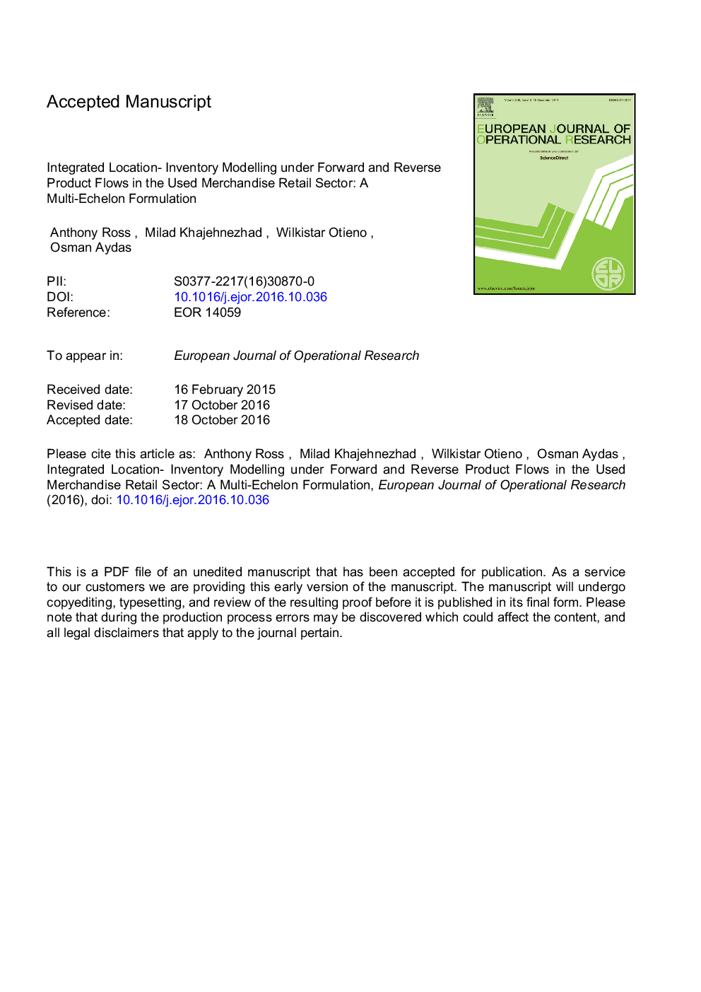 Integrated location-inventory modelling under forward and reverse product flows in the used merchandise retail sector: A multi-echelon formulation