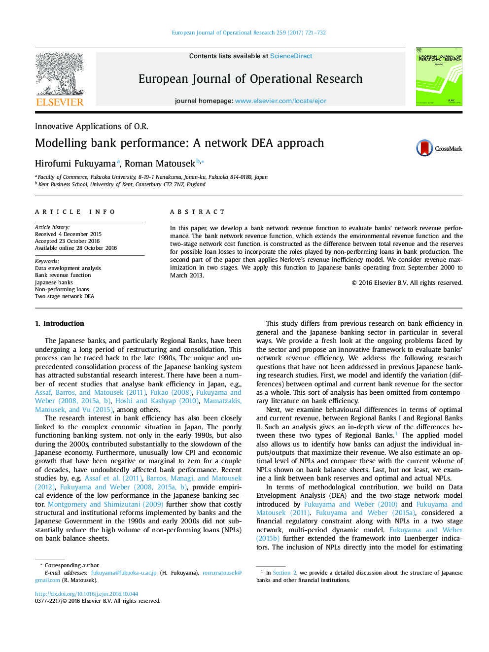 Innovative Applications of O.R.Modelling bank performance: A network DEA approach