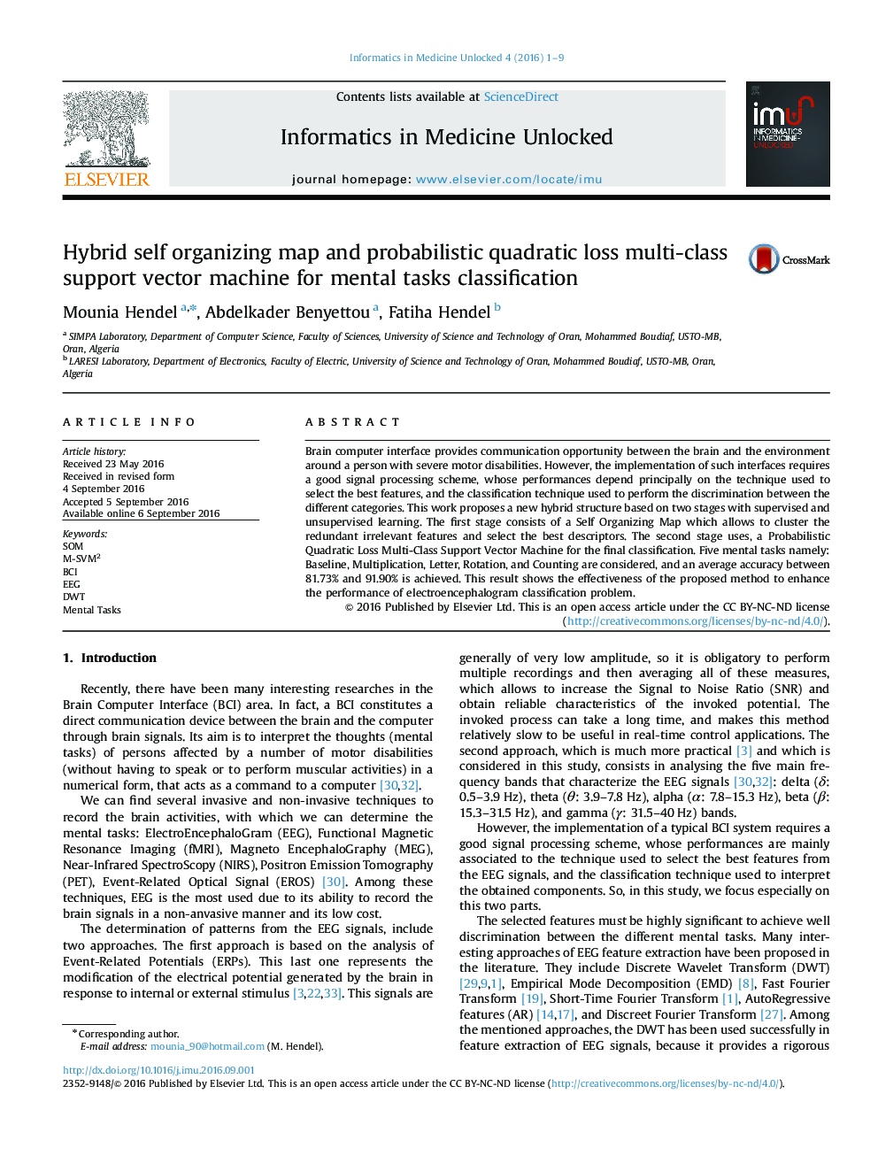 Hybrid self organizing map and probabilistic quadratic loss multi-class support vector machine for mental tasks classification