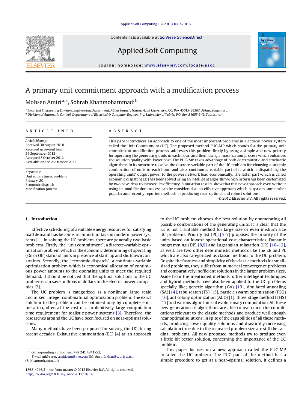 A primary unit commitment approach with a modification process