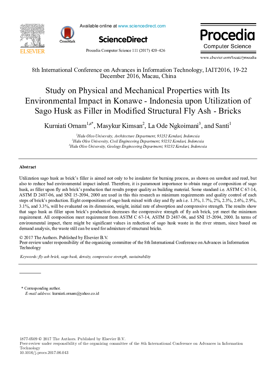 Study on Physical and Mechanical Properties with Its Environmental Impact in Konawe - Indonesia upon Utilization of Sago Husk as Filler in Modified Structural Fly Ash - Bricks