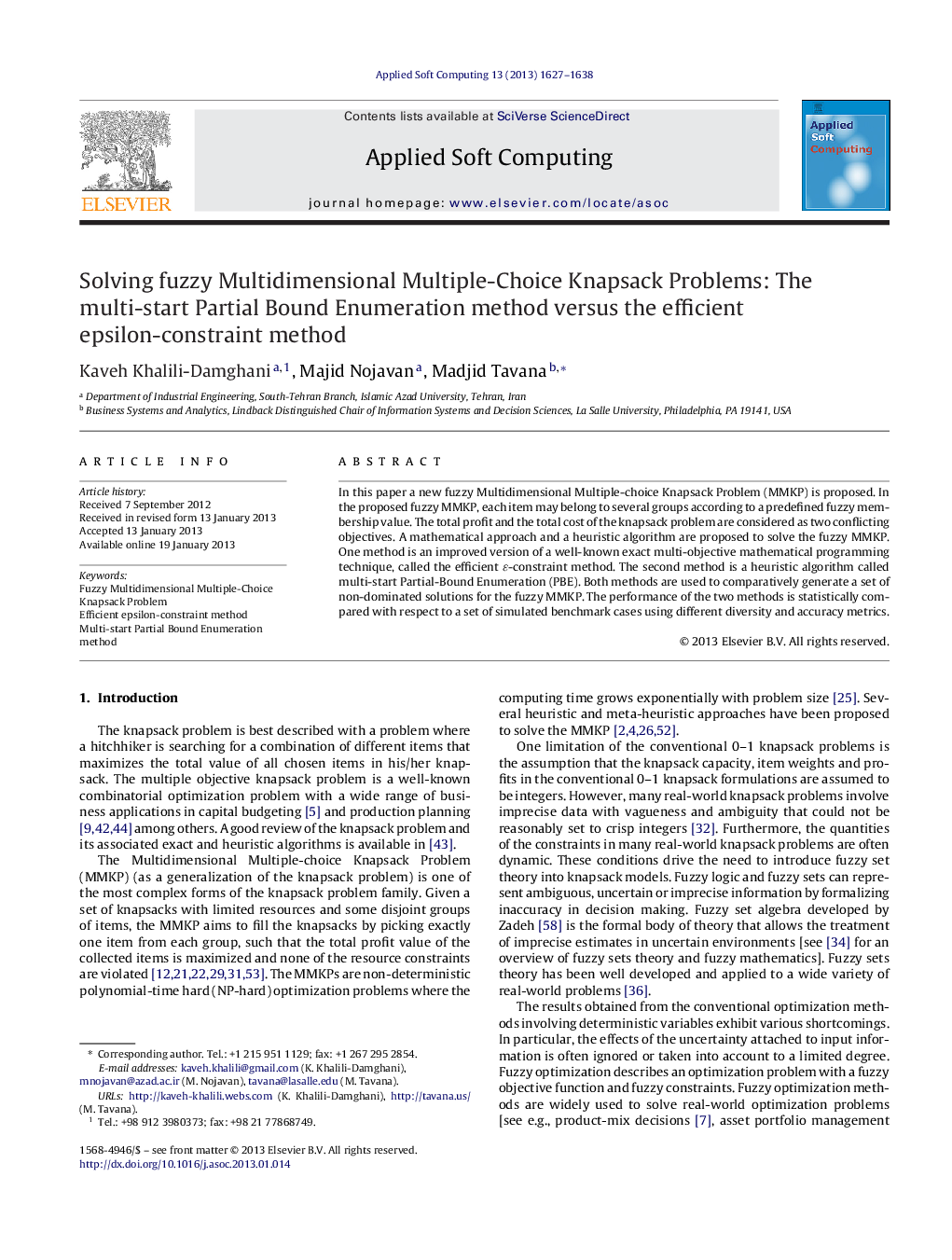 Solving fuzzy Multidimensional Multiple-Choice Knapsack Problems: The multi-start Partial Bound Enumeration method versus the efficient epsilon-constraint method