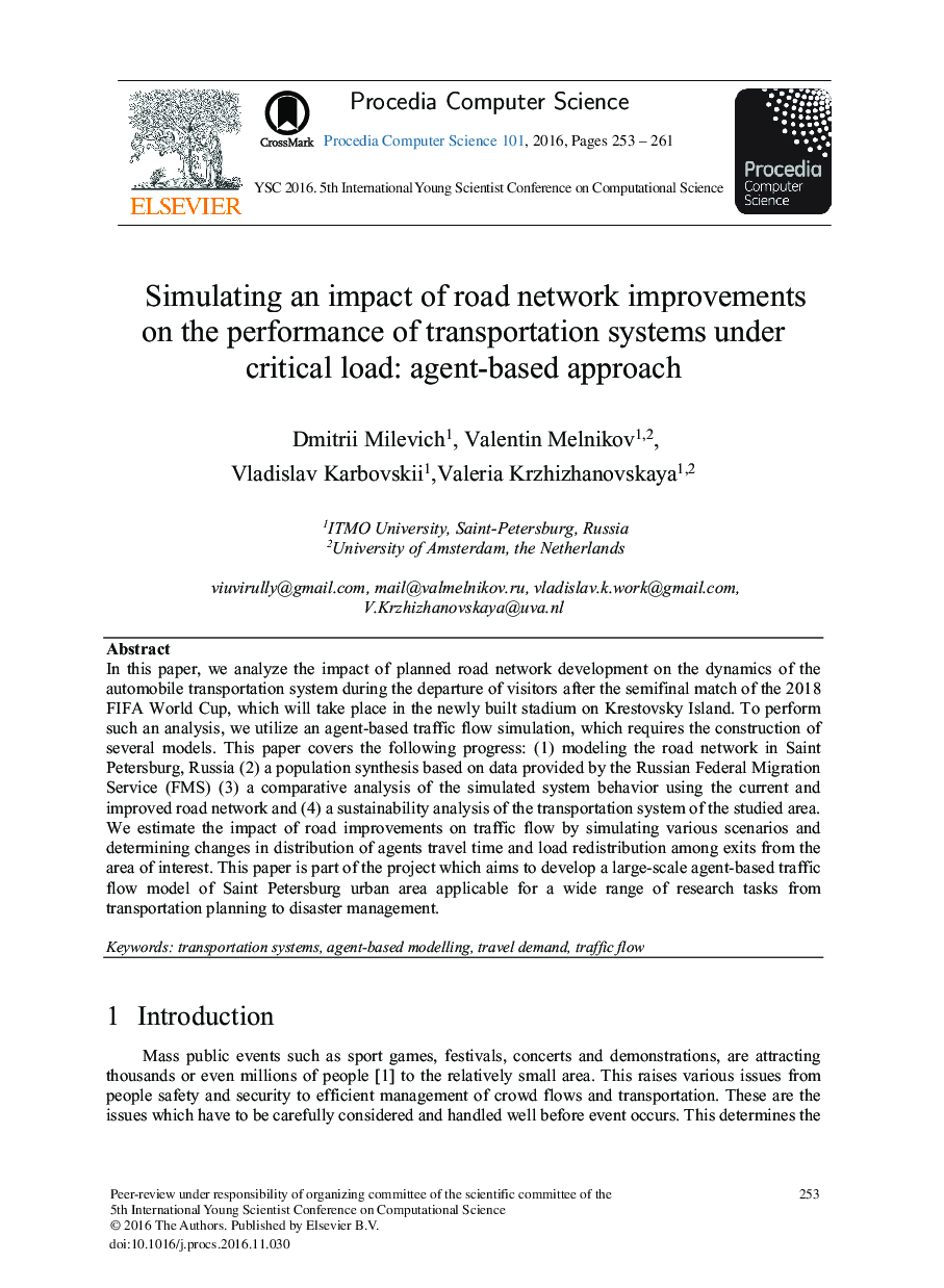 Simulating an Impact of Road Network Improvements on the Performance of Transportation Systems under Critical Load: Agent-based Approach