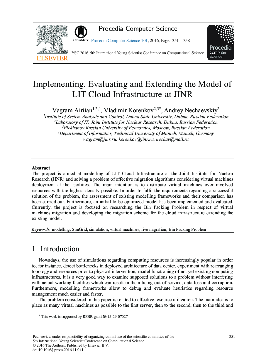 Implementing, Evaluating and Extending the Model of LIT Cloud Infrastructure at JINR