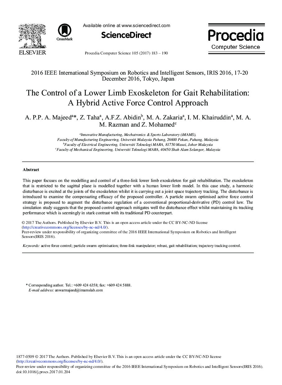 The Control of a Lower Limb Exoskeleton for Gait Rehabilitation: A Hybrid Active Force Control Approach