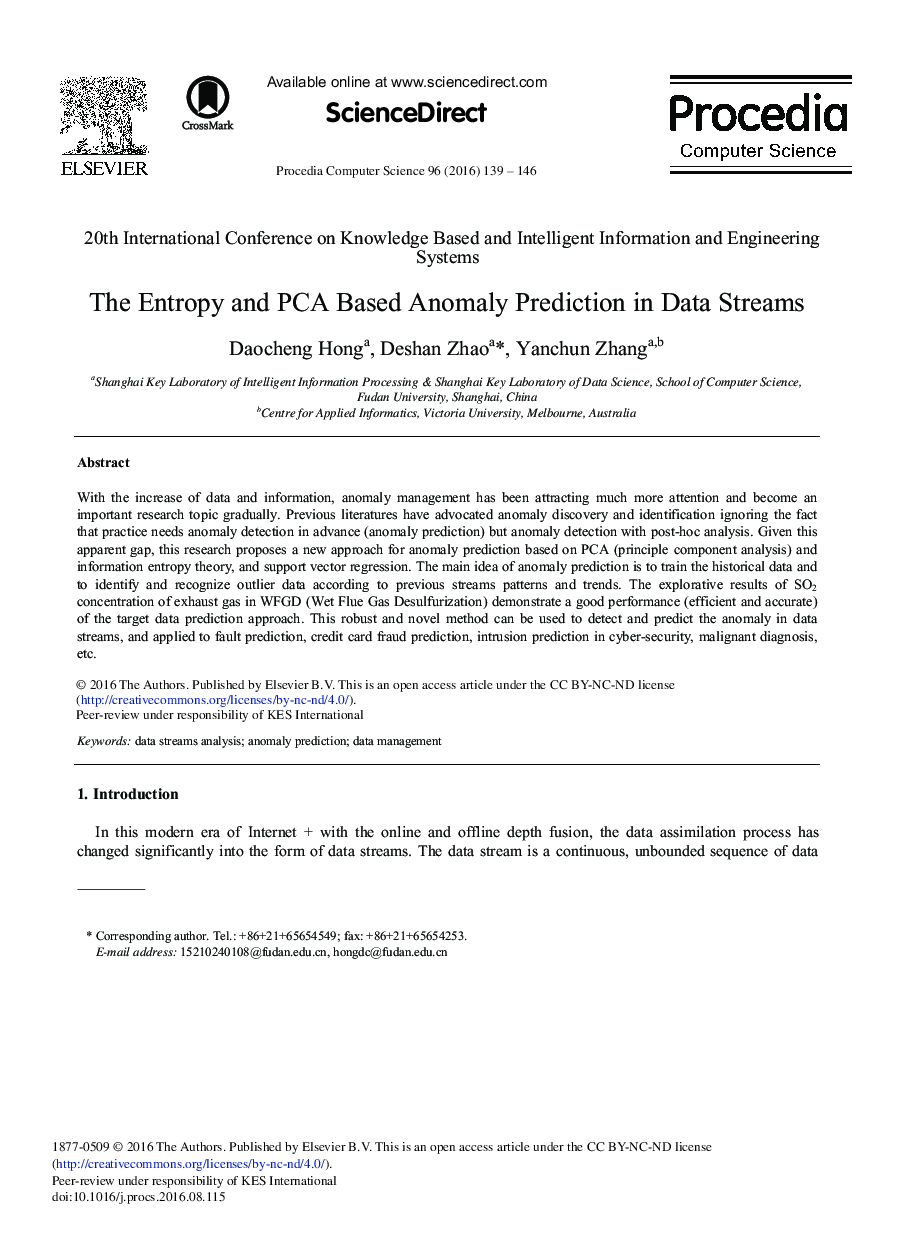 The Entropy and PCA Based Anomaly Prediction in Data Streams