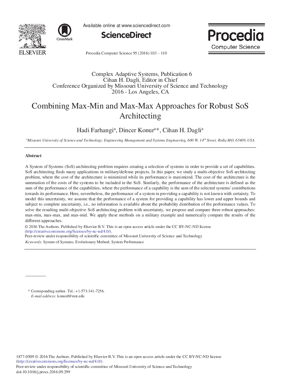 Combining Max-min and Max-max Approaches for Robust SoS Architecting