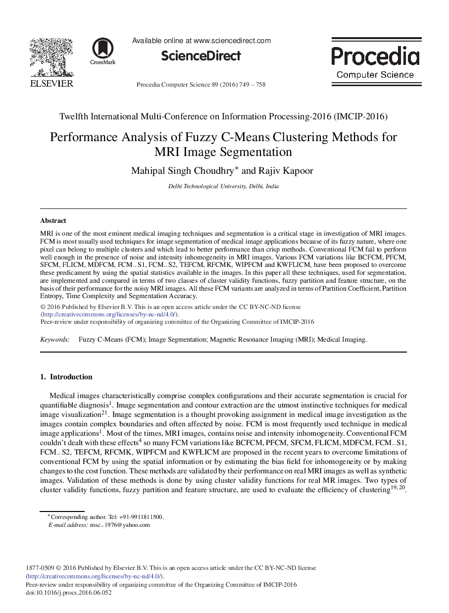 Performance Analysis of Fuzzy C-Means Clustering Methods for MRI Image Segmentation