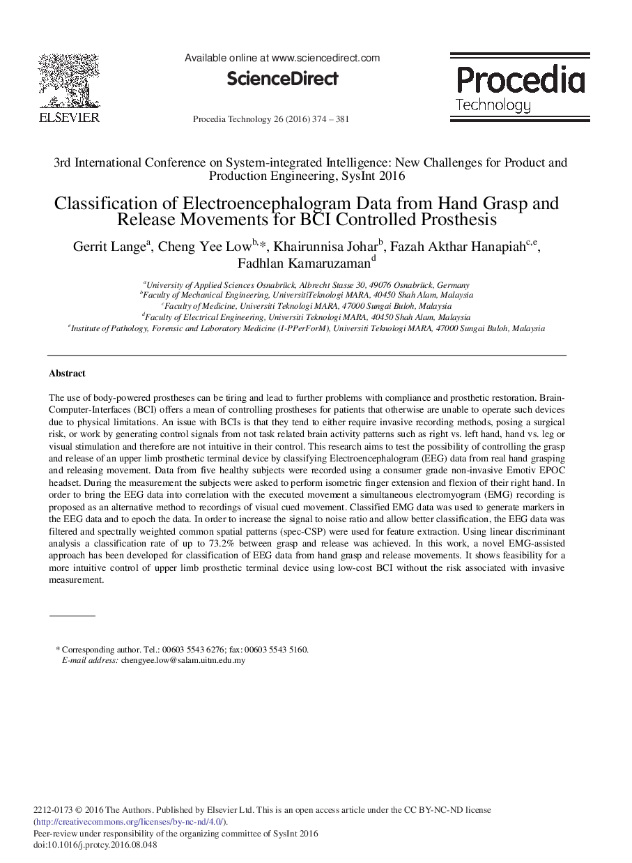 Classification of Electroencephalogram Data from Hand Grasp and Release Movements for BCI Controlled Prosthesis