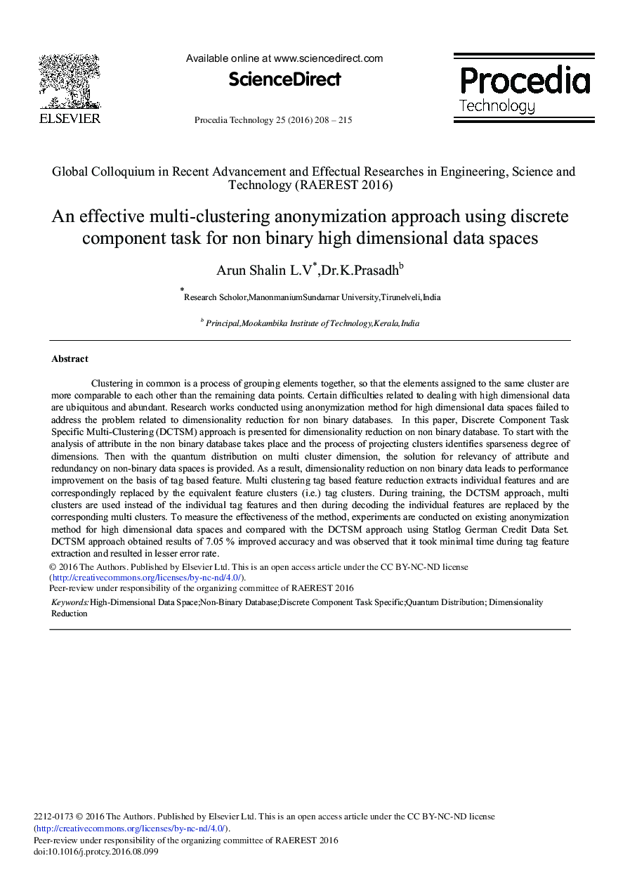 An Effective Multi-clustering Anonymization Approach Using Discrete Component Task for Non Binary High Dimensional Data Spaces