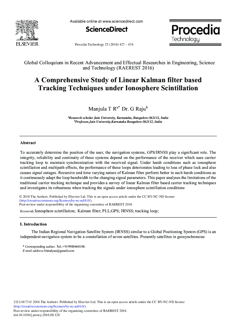 A Comprehensive Study of Linear Kalman Filter Based Tracking Techniques under Ionosphere Scintillation