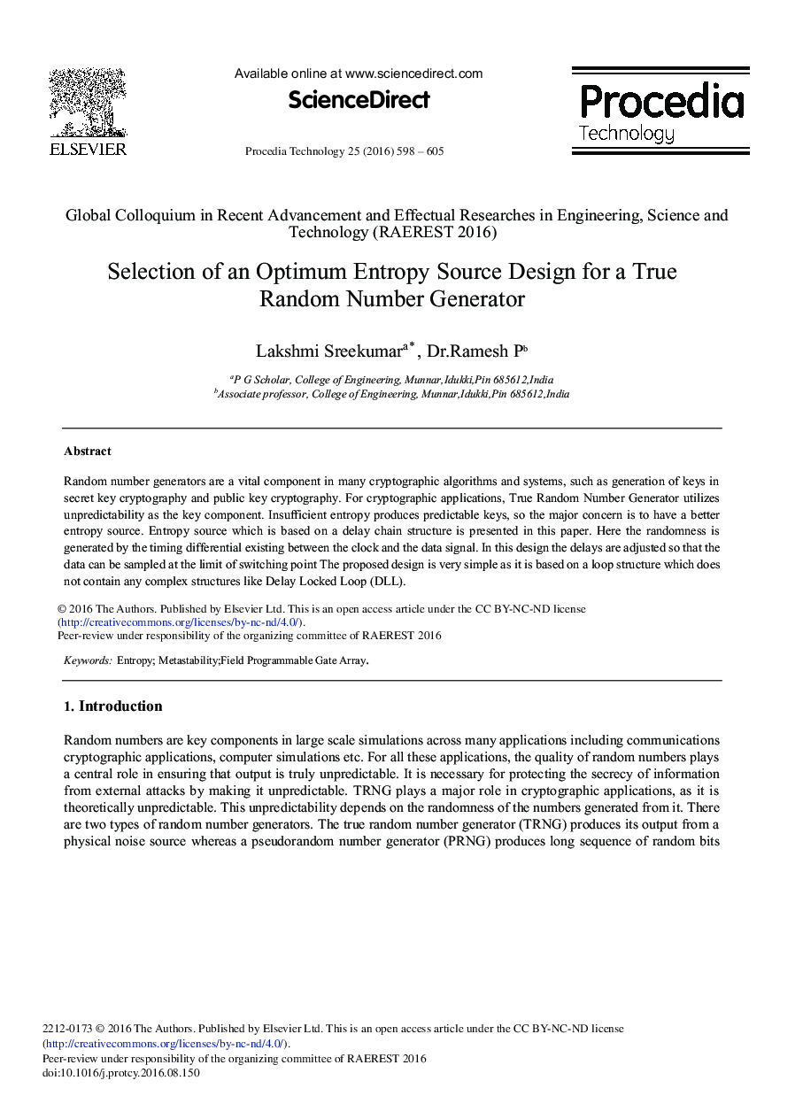 Selection of an Optimum Entropy Source Design for a True Random Number Generator