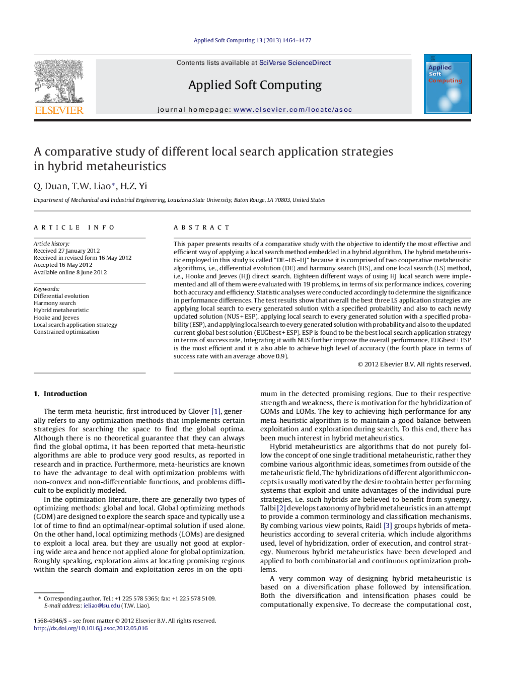 A comparative study of different local search application strategies in hybrid metaheuristics