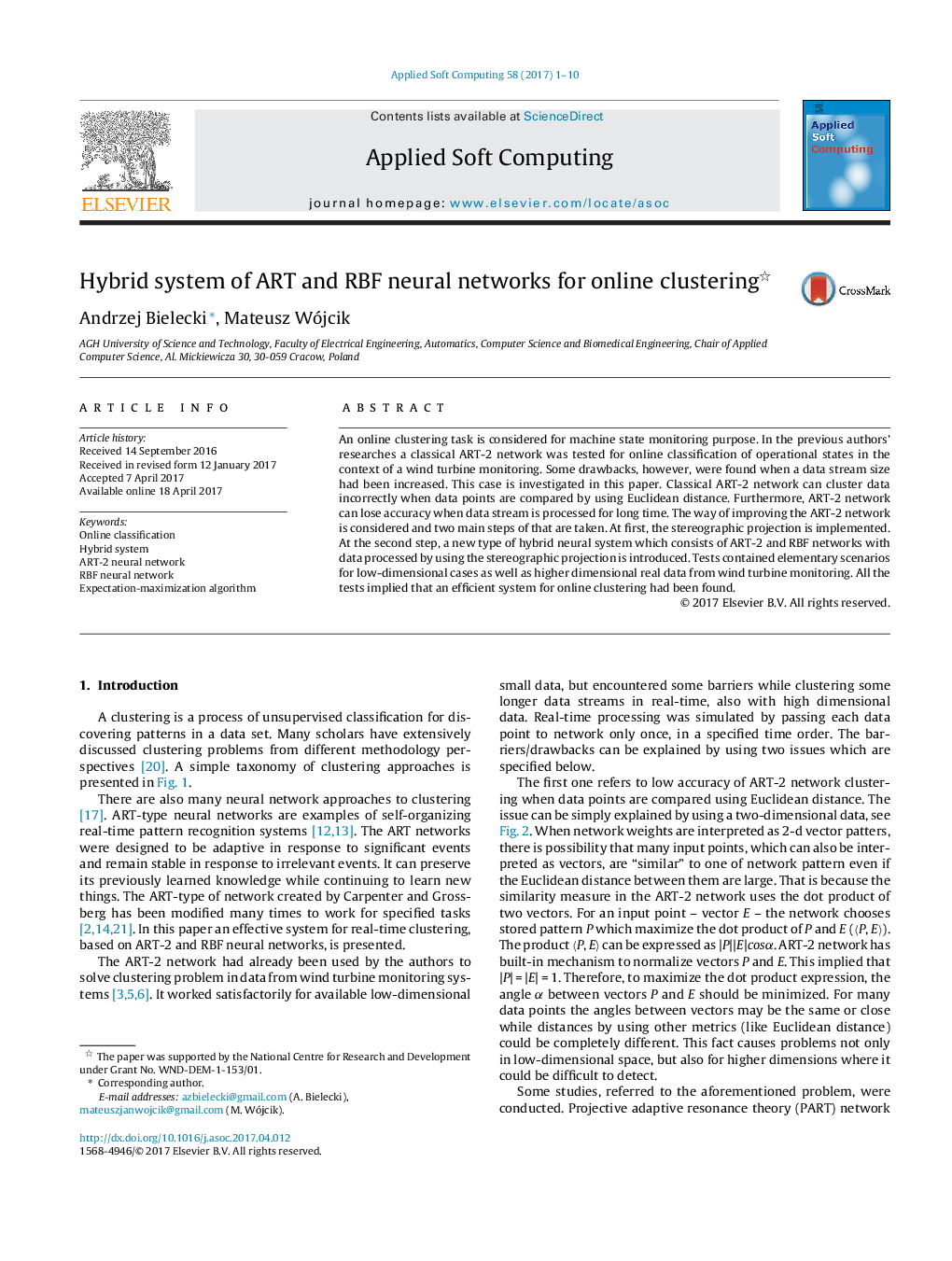 Hybrid system of ART and RBF neural networks for online clustering