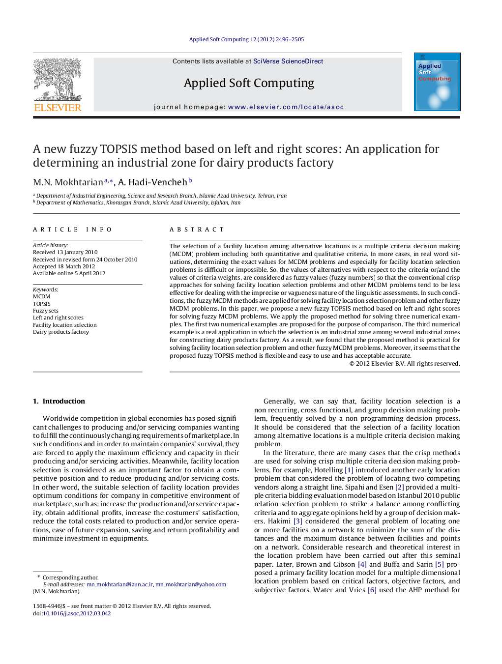 A new fuzzy TOPSIS method based on left and right scores: An application for determining an industrial zone for dairy products factory