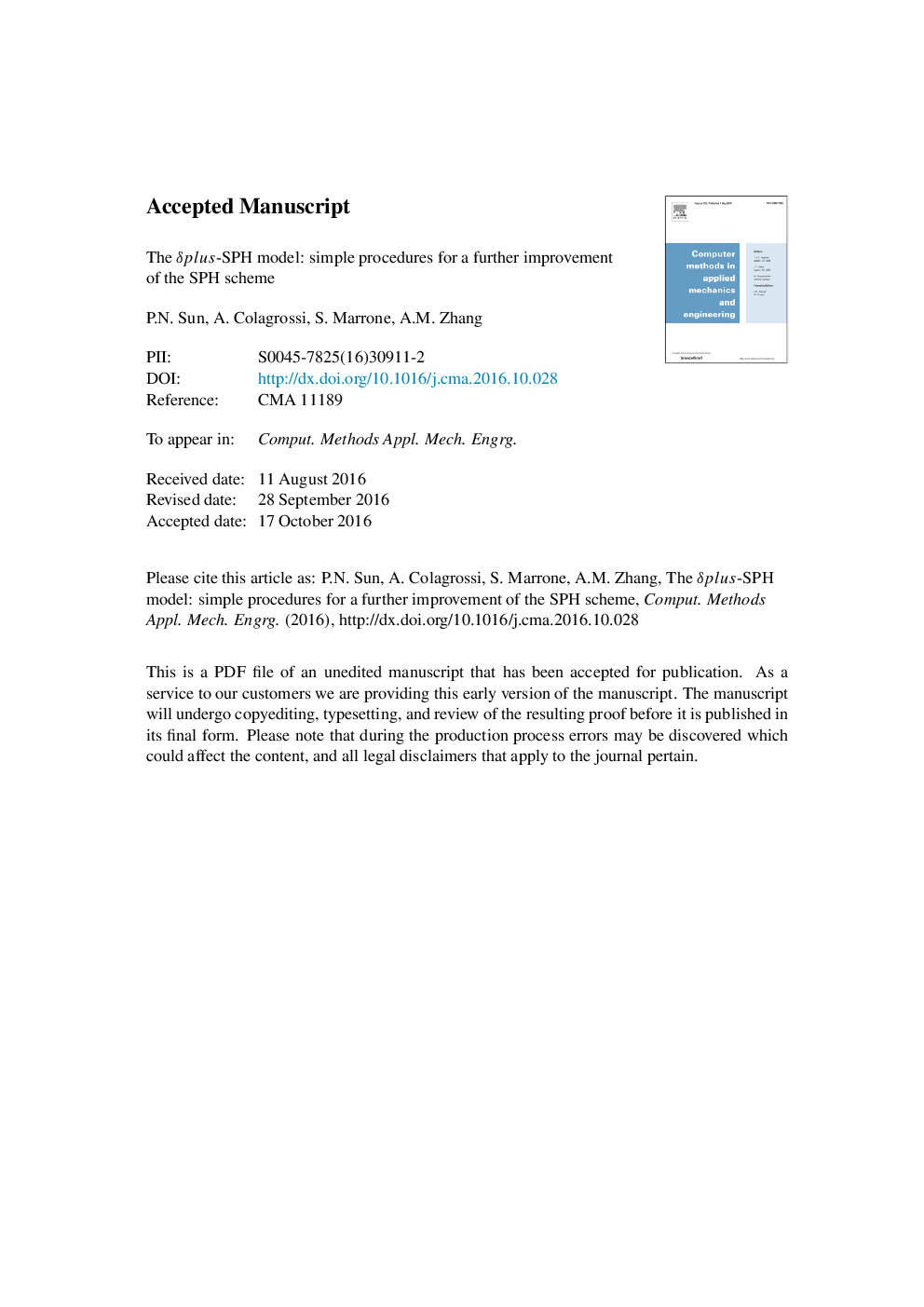 The Î´plus-SPH model: Simple procedures for a further improvement of the SPH scheme