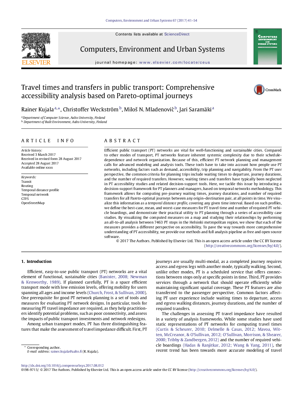 Travel times and transfers in public transport: Comprehensive accessibility analysis based on Pareto-optimal journeys