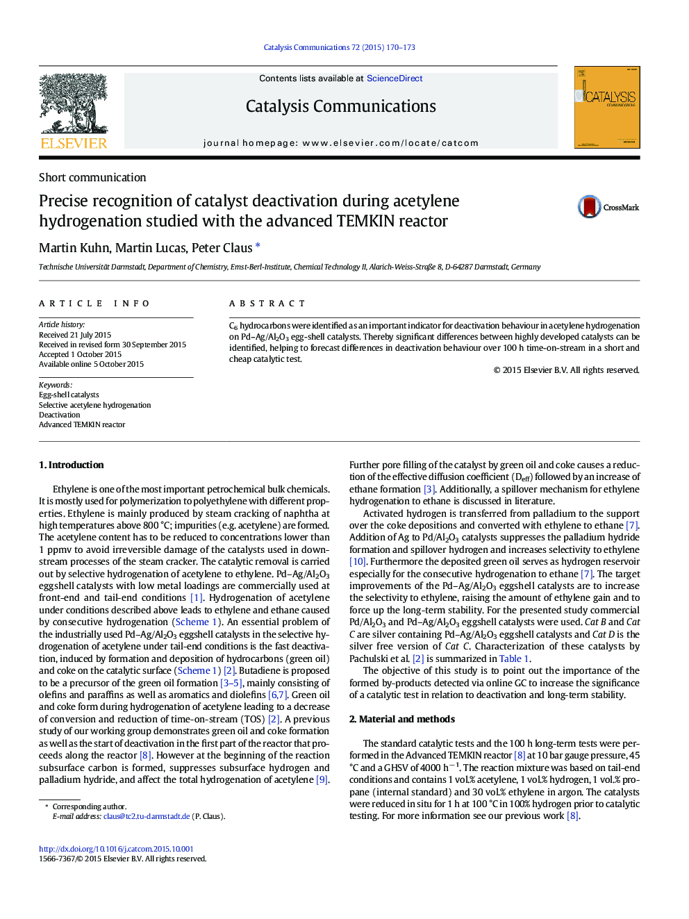 Precise recognition of catalyst deactivation during acetylene hydrogenation studied with the advanced TEMKIN reactor