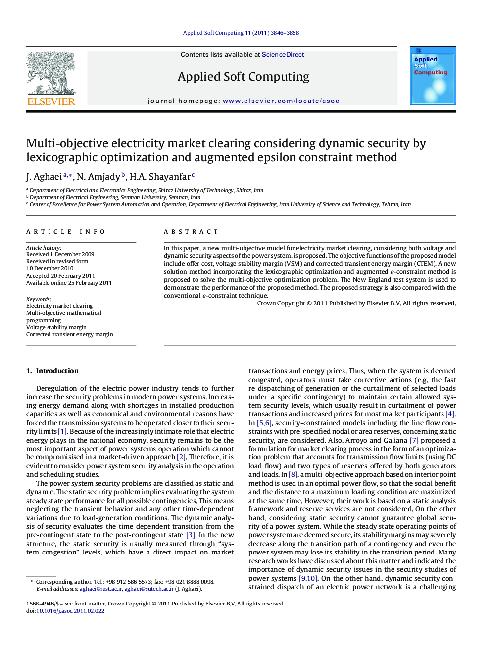 Multi-objective electricity market clearing considering dynamic security by lexicographic optimization and augmented epsilon constraint method