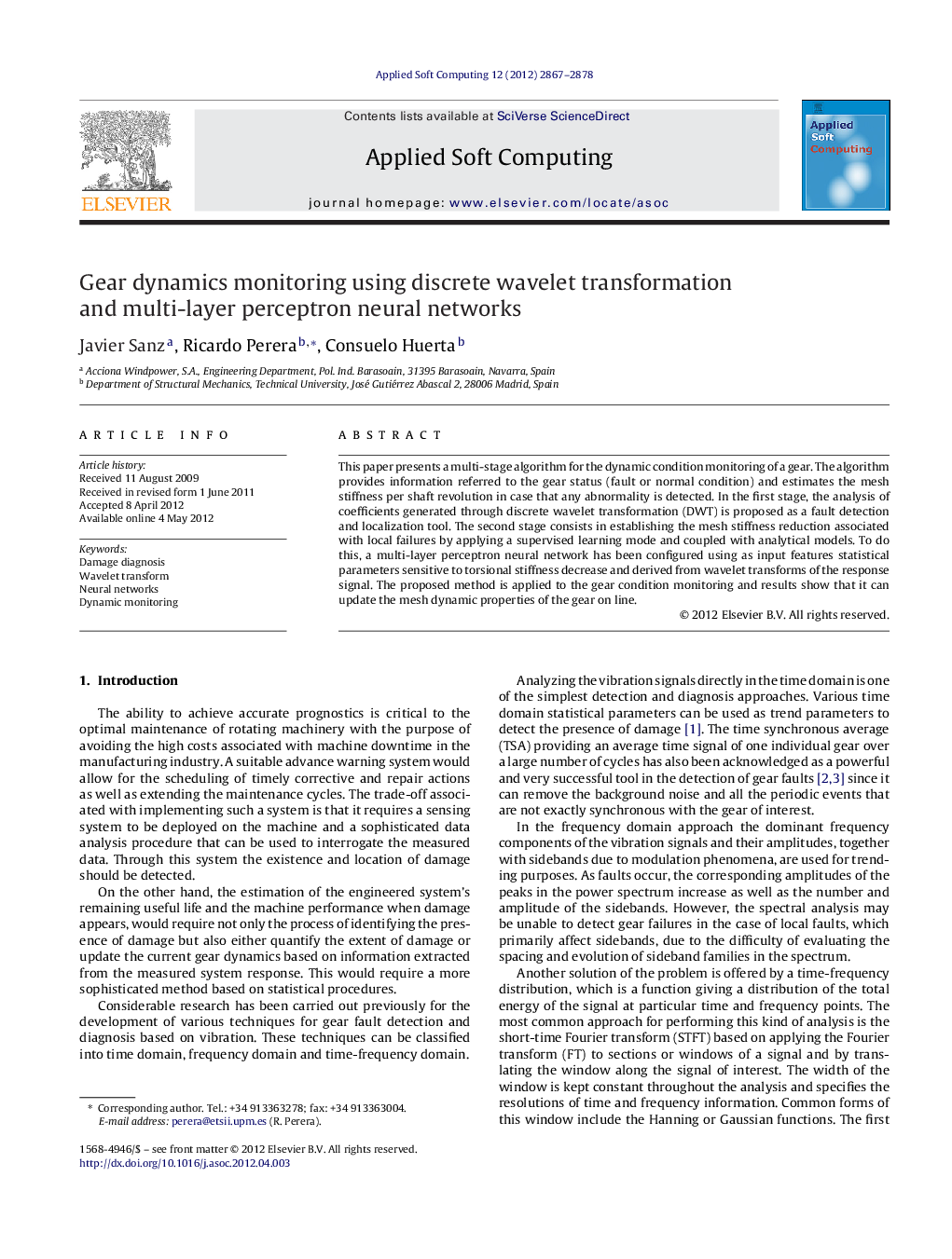 عکس صفحه اول مقاله: Gear dynamics monitoring using discrete wavelet transformation and multi-layer perceptron neural networks Gear dynamics monitoring using discrete wavelet transformation and multi-layer perceptron neural networks