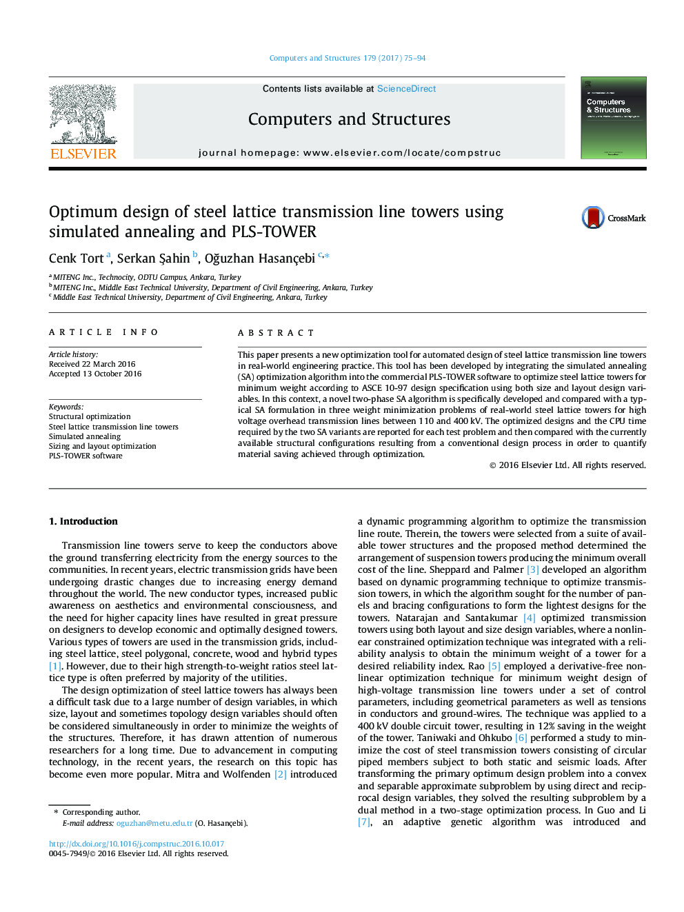 Optimum design of steel lattice transmission line towers using simulated annealing and PLS-TOWER