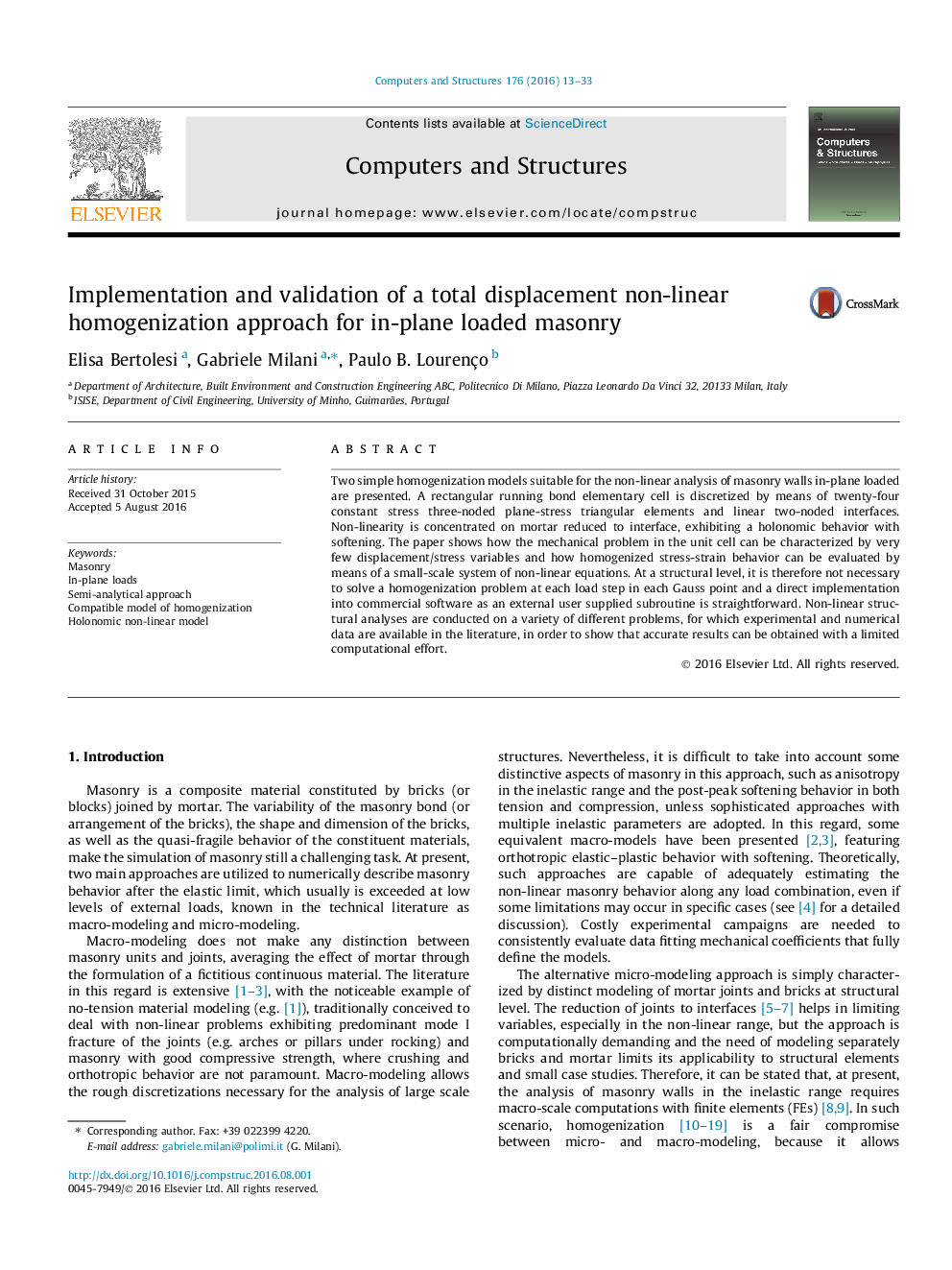 Implementation and validation of a total displacement non-linear homogenization approach for in-plane loaded masonry