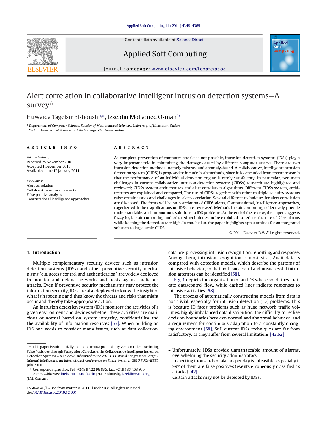 Alert correlation in collaborative intelligent intrusion detection systems—A survey 