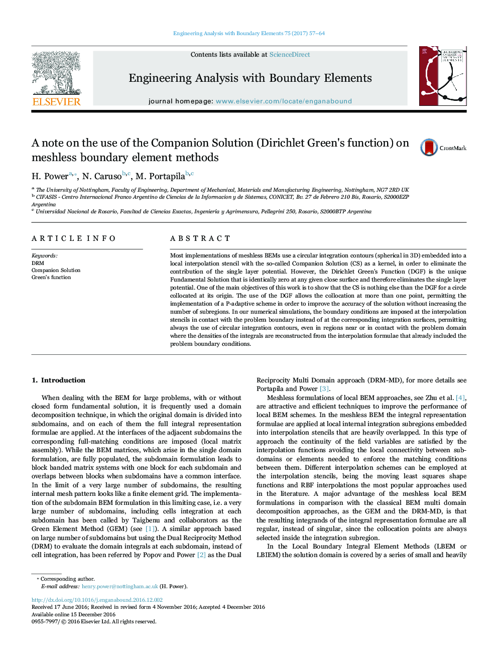 A note on the use of the Companion Solution (Dirichlet Green's function) on meshless boundary element methods