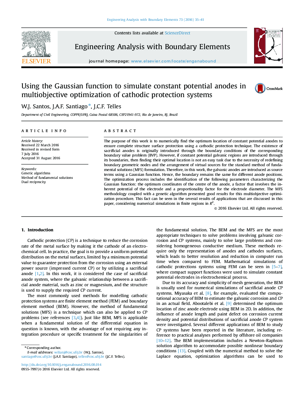 Using the Gaussian function to simulate constant potential anodes in multiobjective optimization of cathodic protection systems