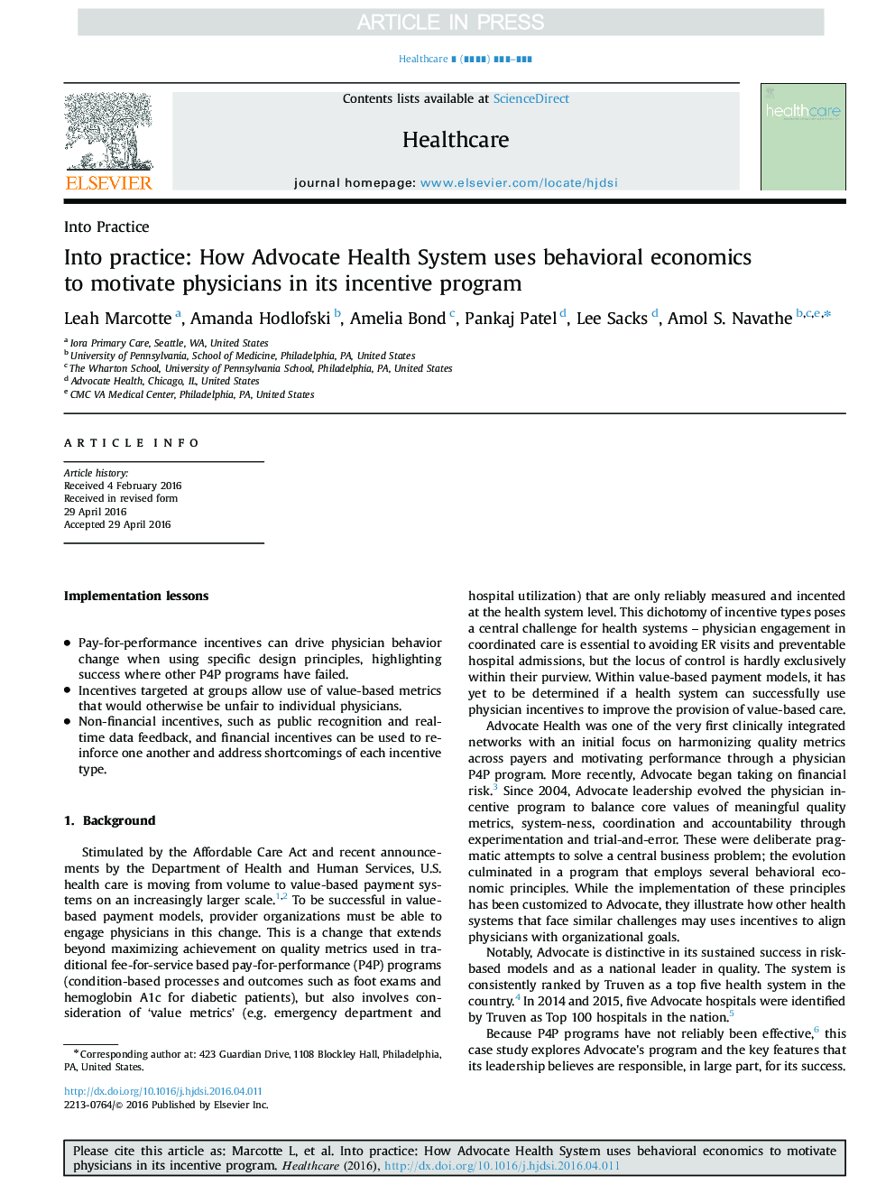 Into practice: How Advocate Health System uses behavioral economics to motivate physicians in its incentive program