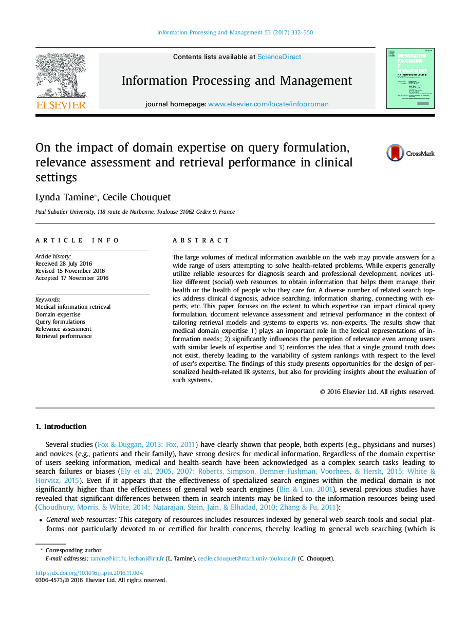 On the impact of domain expertise on query formulation, relevance assessment and retrieval performance in clinical settings