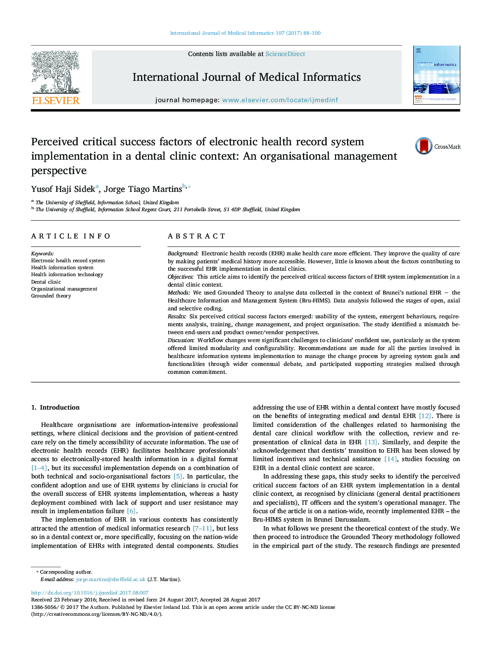 عوامل موفقیت بحرانی قابل قبول پیاده سازی سیستم ثبت الکترونیکی سلامت در یک کلینیک دندانپزشکی: دیدگاه مدیریت سازمانی 