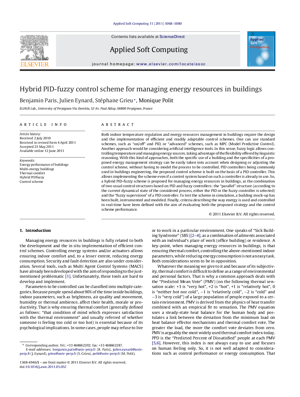 Hybrid PID-fuzzy control scheme for managing energy resources in buildings