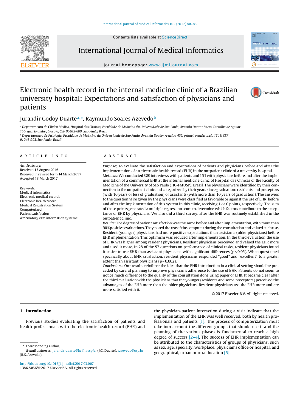 Electronic health record in the internal medicine clinic of a Brazilian university hospital: Expectations and satisfaction of physicians and patients