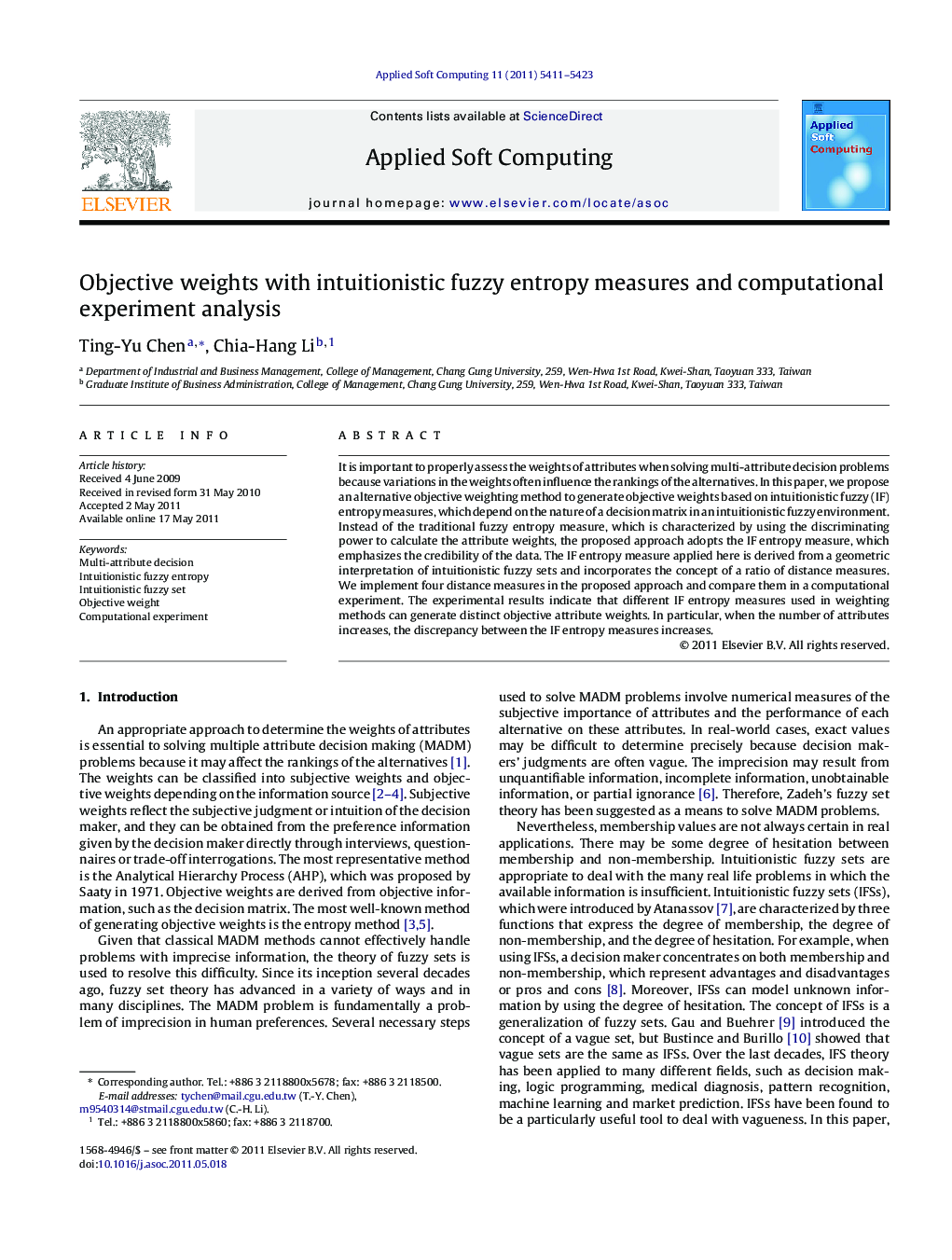 Objective weights with intuitionistic fuzzy entropy measures and computational experiment analysis