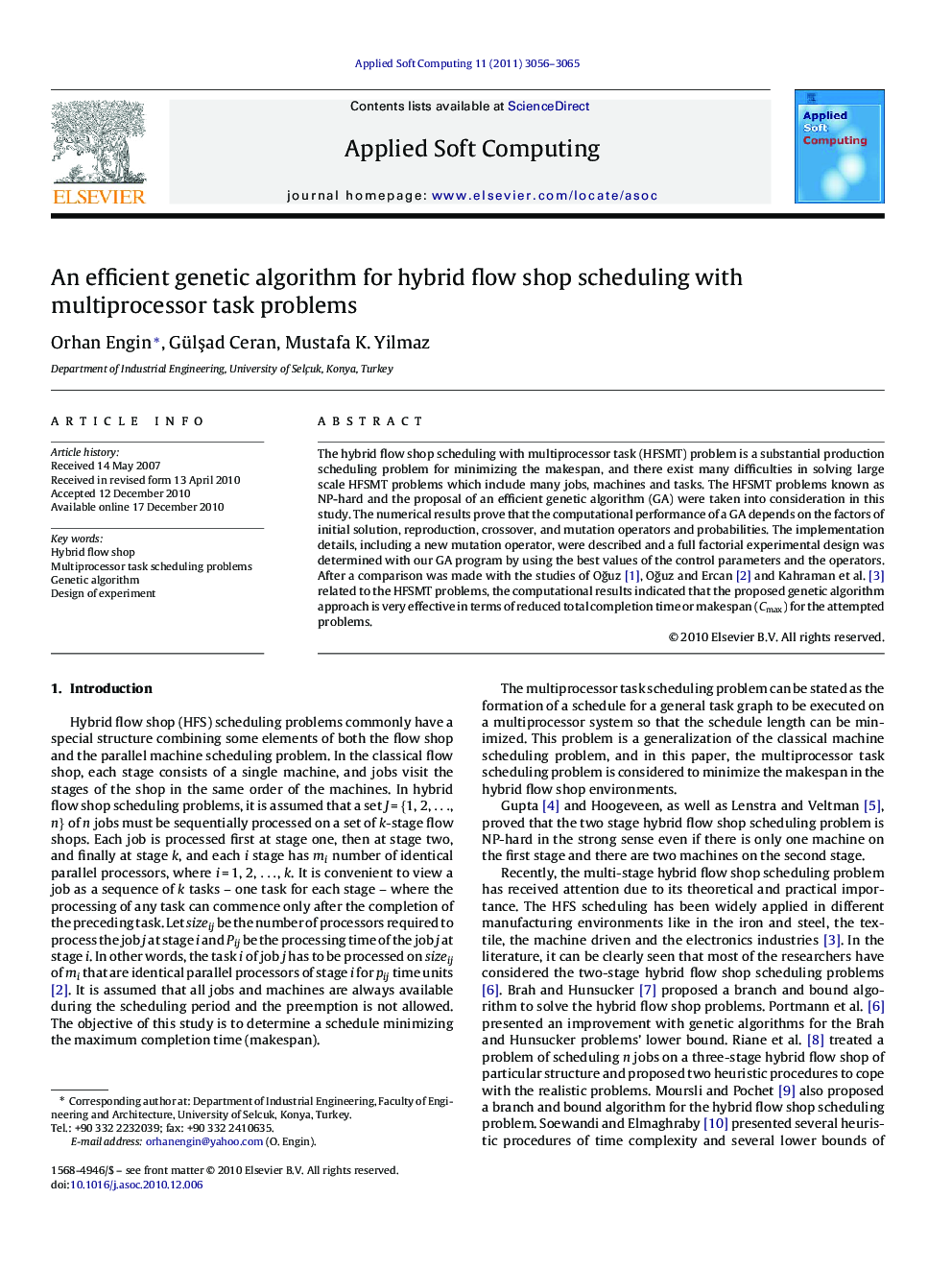 An efficient genetic algorithm for hybrid flow shop scheduling with multiprocessor task problems