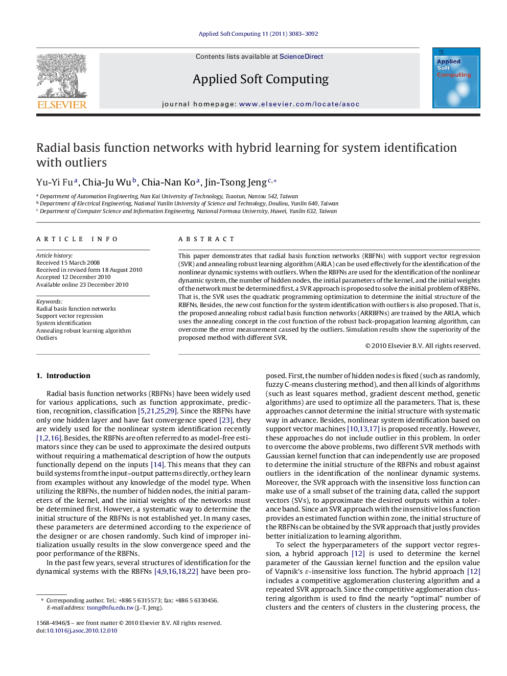 Radial basis function networks with hybrid learning for system identification with outliers