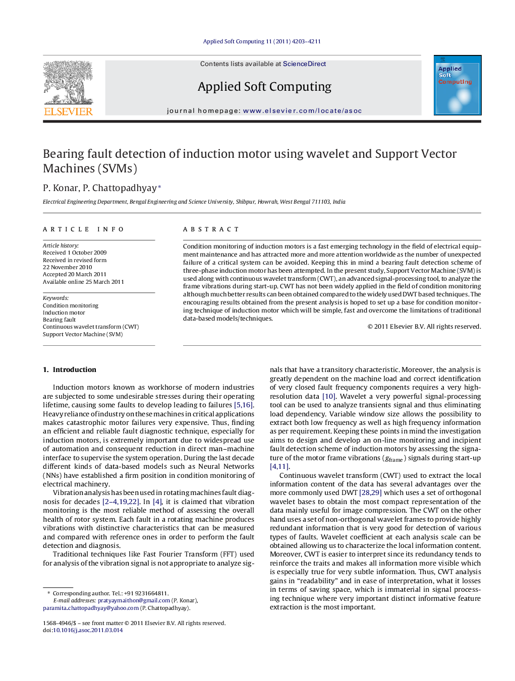 Bearing fault detection of induction motor using wavelet and Support Vector Machines (SVMs)