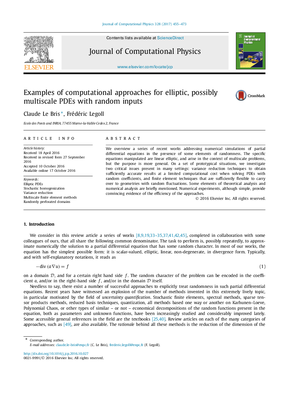 Examples of computational approaches for elliptic, possibly multiscale PDEs with random inputs