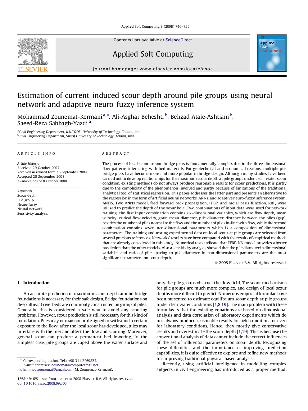 عکس صفحه اول مقاله: Estimation of current-induced scour depth around pile groups using neural network and adaptive neuro-fuzzy inference system Estimation of current-induced scour depth around pile groups using neural network and adaptive neuro-fuzzy inference system